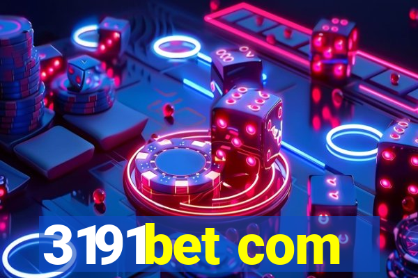 3191bet com